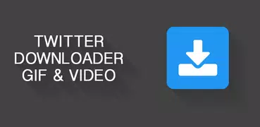 GIF | Video | Tweet Downloader