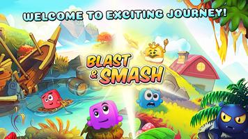 Blast & Smash: pop joy cubes پوسٹر