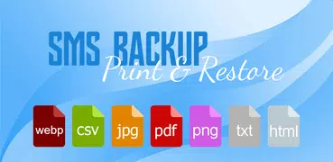 SMS Backup, Print & Restore