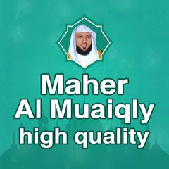 Maher Al Muaiqly high quality APK download