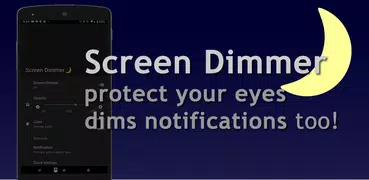 Screen & Notifications Dimmer