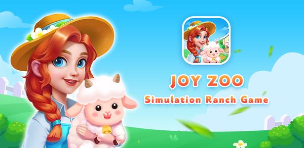 Hướng dẫn từng bước: cách tải xuống Joy Zoo - SimulationRanch Game trên Android image