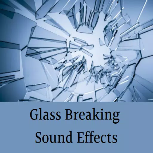 Glass Breaking Sound Effects APK for Android Download