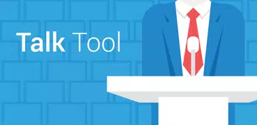 Talk Tool