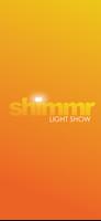 Shimmr Light Show Cartaz