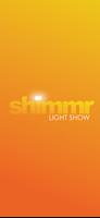 Shimmr Light Show ポスター