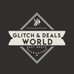 Glitch & Deals World