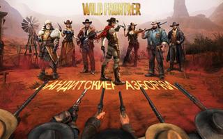 Wild Frontier постер