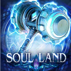 Soul Land-ソルラン アプリダウンロード