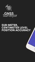 GNSS Surveyor - Centimeter Lev Affiche