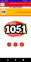 105.1 FM FUERZA MUSICAL poster