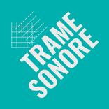 Trame Sonore Festival