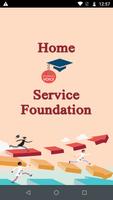 Home Service Foundation Affiche