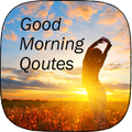 Good Morning Quotes