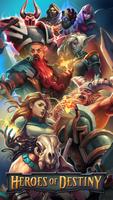 Heroes of Destiny: Fantasy RPG الملصق