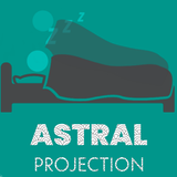 Astral Projection: Spiritual A