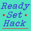 Ready Set Hack