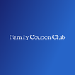 Family Coupon Club - Save Money and Have More Fun