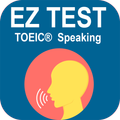 EZ Test - TOEIC® Speaking