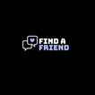 ”Find A Friend