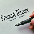 Present Tense Zeichen