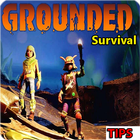 Tips Grounded Survival Game 아이콘