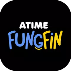 AtimeFungfin APK download