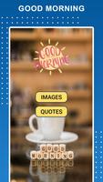 Good morning images for Whatsapp – WAStickerApps Ekran Görüntüsü 1