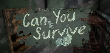 Can You Survive