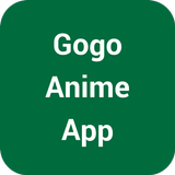 Gogo Anime App Watch online APK