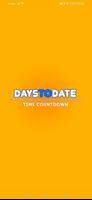 DaysToDate: Time Countdown โปสเตอร์