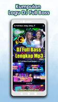 DJ Full Bass Lengkap Mp3 imagem de tela 1