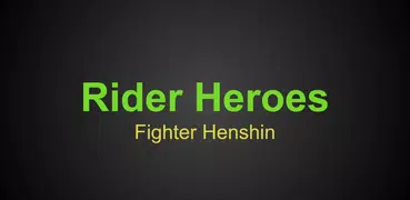 Rider Heroes : Rider Gamer Mighty X Climax 3D