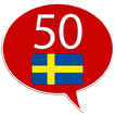 ”Learn Swedish - 50 languages