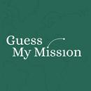 Guess My Mission APK