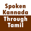 Spoken Kannada through Tamil icon