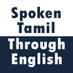 Spoken Tamil through English