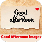 good afternoon images 圖標