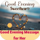 good evening message for her APK