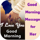 good morning message for her APK