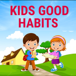 ”Good Habits for Kids