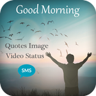 Good Morning Video Status-Quotes-Images-Gif wishes 아이콘