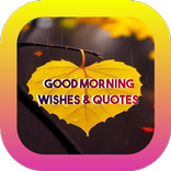 Good Morning Quotes Wishes