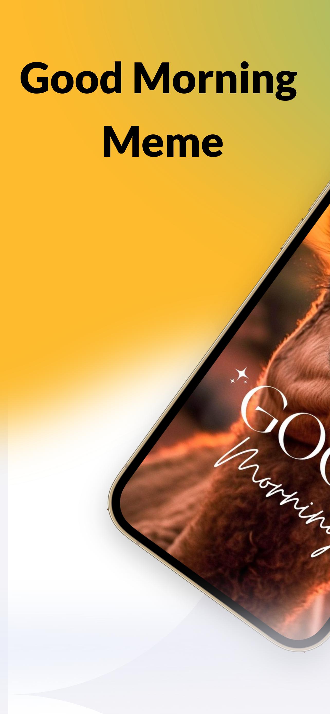 Good Morning Meme APK for Android Download