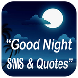 Good Night Message & Quotes