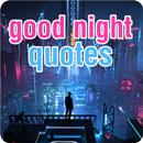 goods night quote-APK