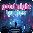 goods night quote APK