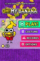 Oh! My Banana Plakat