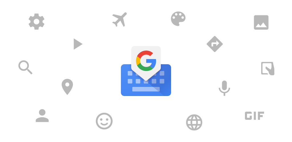 How to Download Gboard - the Google Keyboard Old Versions for Android