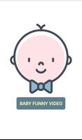 Baby Cute Video Funny Videos Affiche